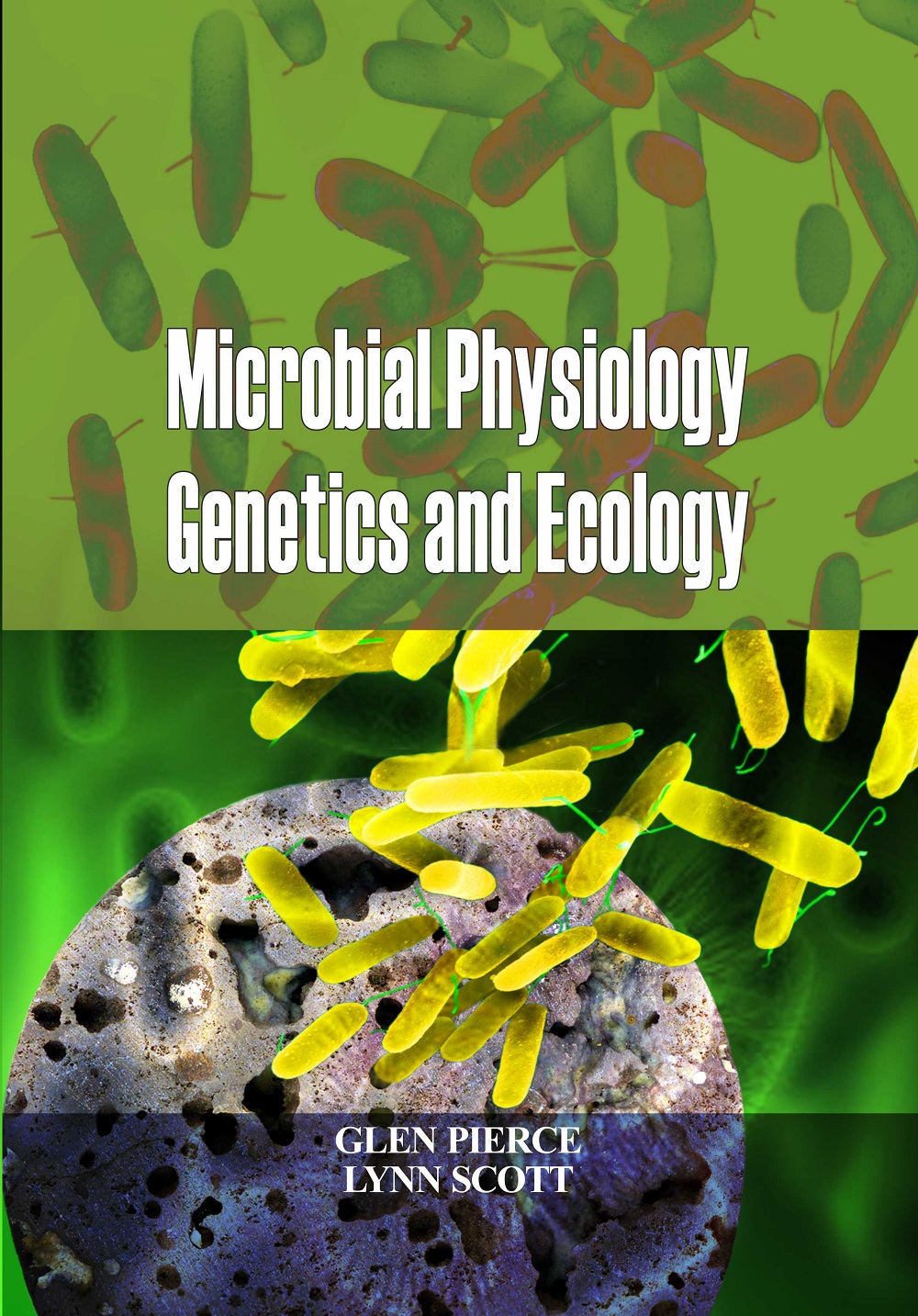 Microbial Physiology Genetics and Ecology